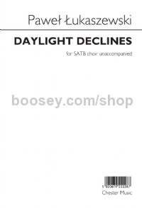 Daylight Declines (Vocal Score)