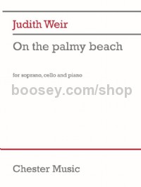 On the Palmy Beach (Soprano [or mezzo-soprano], Cello and Piano)