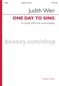 One Day to Sing (Double SATB Choir)
