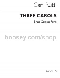 Three Carols (Brass Quintet Parts)