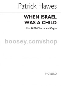 When Israel was a Child (Vocal Score)