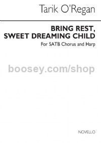 Bring Rest, Sweet Dreaming Child (Harp Part)