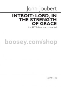 Introit: Lord, Iin the Strength of Grace (Vocal Score)