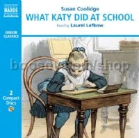 What Katy Did At School (Nab Audio CD 2-disc set)