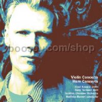 Violin Concerto · Horn Concerto (NMC Recordings Audio CD)