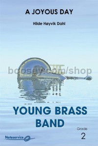 A Joyous Day (Young Brass Band Score & Parts)
