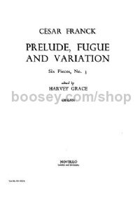 Prelude, Fugue & Variation (Organ)