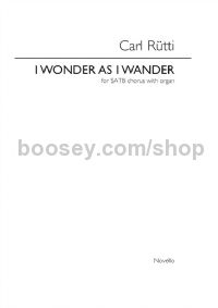 I Wonder As I Wander (SATB & Organ)