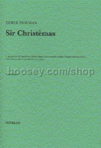 Sir Christemas (Vocal Score)