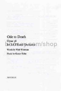 Ode to Death, Op.38 (SATB & Piano)