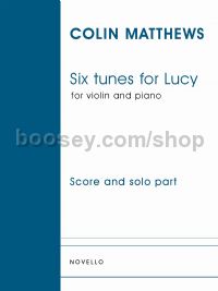 Six Tunes for Lucy (Violin & Piano)