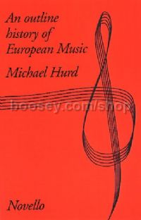 An Outline History Of European Music (Book)