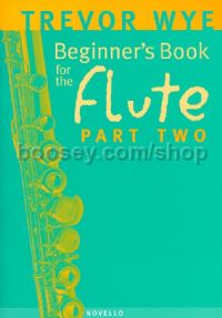 A Beginner's Book for the Flute, Part 2