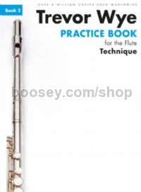 Practice Book for the Flute 2: Technique (revised edition)