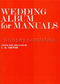 Wedding Album for Manuals (Organ)