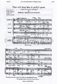 Thou Wilt Keep Him In Perfect Peace (SATB)