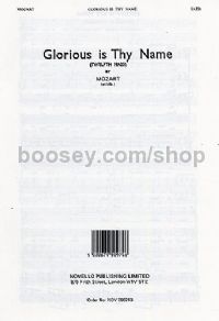 Glorious Is Thy Name (SATB)