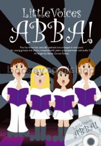 Little Voices: Abba! (Two-part Chorus & Piano)