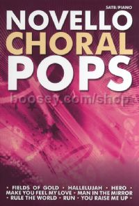 Novello Choral Pops Collection (SATB & Piano)