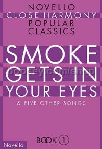 Novello Close Harmony, Book I - Smoke Gets In Your Eyes (ATBarB)