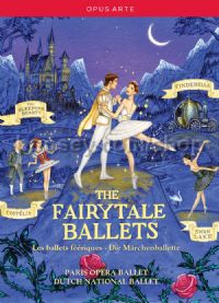 The Fairytale Ballets (Opus Arte DVD)