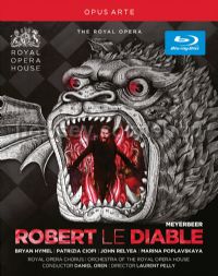 Robert Le Diable (Opus Arte Blu-Ray Disc)