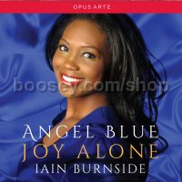 Joy Alone (Opus Arte Audio CD)