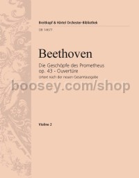 Die Geschöpfe des Prometheus, op. 43 - Ouvertüre - violin 2 part