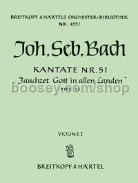 Cantata No. 51 Jauchzet Gott in - violin 1 part