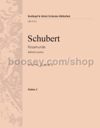 Rosamunde - Ballet Music, D 797, No. 2 & No. 9 - violin 2 part