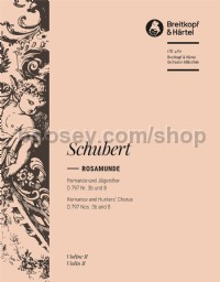 Rosamunde - Romanze und Jägerchor, D 797, No. 3b & 8 - violin 2 part