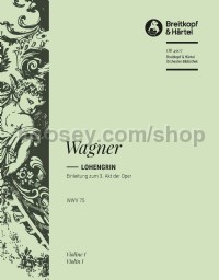 Lohengrin, WWV 75 - Introduction to Act 3 - violin 1 part