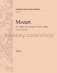 Dir, Seele des Weltalls K. 429 (468a) (Fragment) - violin 2 part