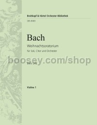 Christmas Oratorio BWV 248 - violin 1 part
