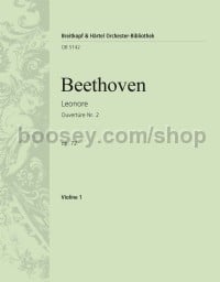 Leonore Overture No. 2, op. 72 - violin 1 part
