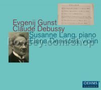 Gunst/Debussy (Oehms Classics Audio CD)