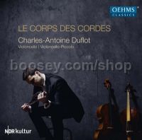 Le Corps Des Cordes (Oehms Classics Audio CD)