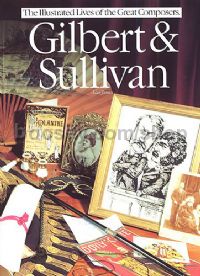 Gilbert & Sullivan Great Composer Series
