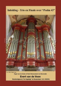 Inleiding - Trio en Finale Over Psalm 43 (Organ)