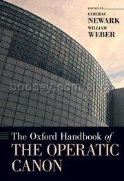 The Oxford Handbook of the Operatic Canon