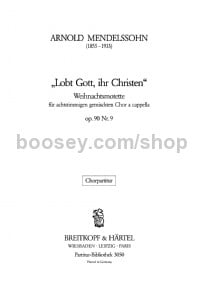 Weihnachtsmotette: Lobt Gott, ihr Christen Op. 90/9 - mixed choir