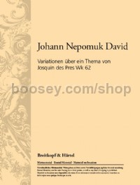 Variations on a theme by Josquin des Pres, Wk 62 (study score)