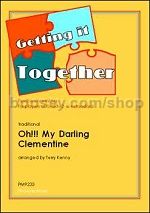 Getting It Together Oh My Darling Clementine