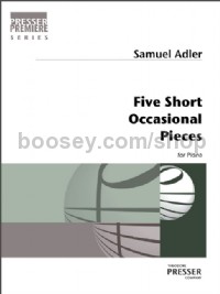 Five Short Occasional Pieces (Piano)