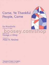 Come, Ye Thankful People, Come (bells)