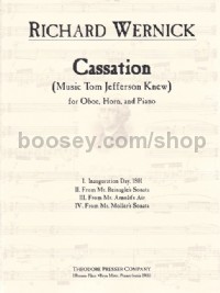 Cassation (Music Tom Jefferson Knew) (oboe, horn and piano)