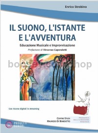 Il Suono, l'Istante e l'Avventura (Book & Online Audio)
