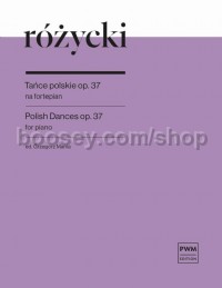 Polish Dances Op. 37 (Piano Solo)