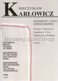 Stanislaw and Anna Oswiecimowie, Symphonic Poem Op. 12