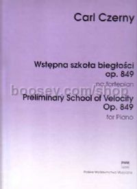 Preliminary School of Velocity, op. 849 - piano